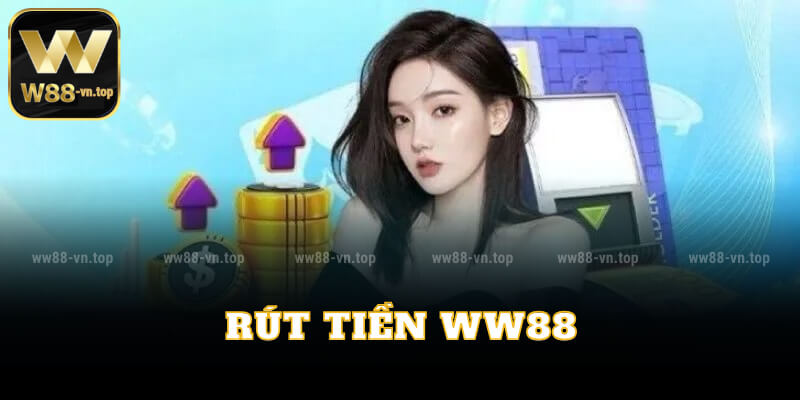 Rút tiền WW88